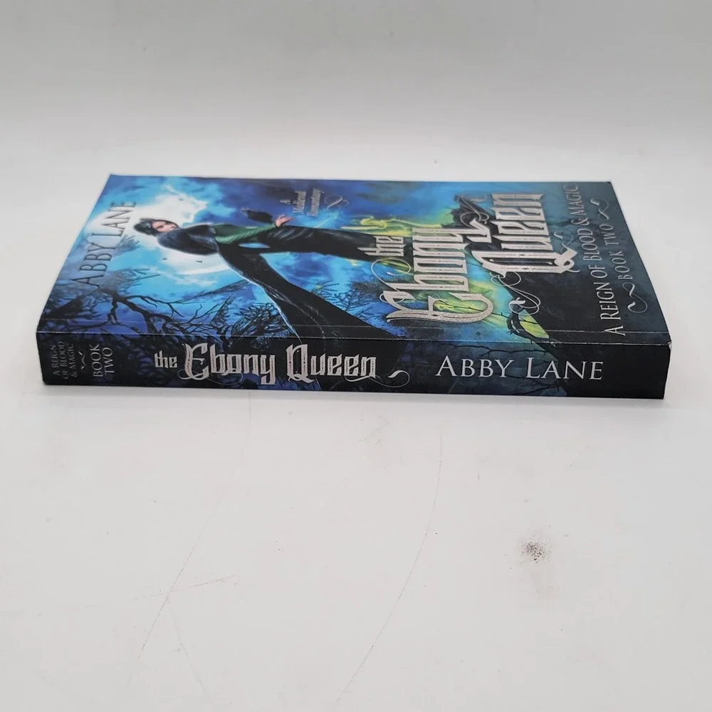 Singed Abby Lane The Ebony Queen‎ Paperback Book Two Reign of Blood & Magic